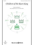 Children of the Risen King by Bailey and Mayo for Unison/2-Part