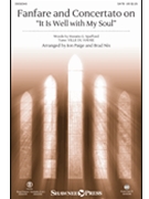 Fanfare and Concertato on It Is Well with My Soul by - Paige Jon - for Studiotrax