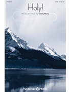 Holy by Berry Cindy for SATB and Piano