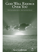 God Will Rejoice Over You by Barrett Michael Jonathan Martin for SAB and Piano