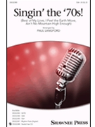 Singin' the 70s by - Langford Paul - for SSA