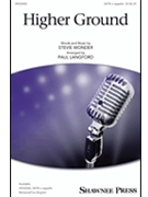 Higher Ground by - Langford Paul - Stevie Wonder for SATB a cappella