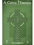 Celtic Hosanna by - Martin Joseph M - for Accompaniment CD