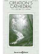 Creation's Cathedral by Raney Joel Julie I Myers for SATB and Piano