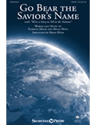 Go Bear the Savior's Name by Mock and Buda - Buda Brian - for SATB and Piano