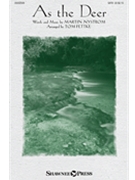 As the Deer by Nystrom Martin J - Fettke Tom - for SATB and Piano