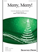 Merry Merry by Lightfoot Mary Lynn for 3-Part Mixed and Piano