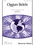 Oggun Belele by - Tate Brian - for SATB a cappella