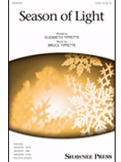 Season of Light by Tippette Bruce W for 2-Part and Piano