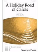 Holiday Road Of Carols by - Gilpin Greg - Buckingham Lindsey for 2-Part and Piano