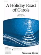 Holiday Road Of Carols by - Gilpin Greg - Buckingham Lindsey for TTB and Piano