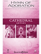 Hymn of Adoration by Hayes Mark for SATB and Piano
