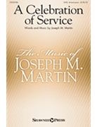 Celebration of Service by Martin Joseph M for SATB and 4 Hand Piano