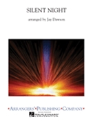 Silent Night by - Dawson Jay - for Concert Band