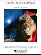 O Come O Come Emmanuel by - Dawson Jay - for Concert Band