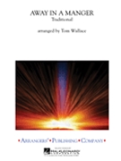 Away In A Manger by - Wallace Tom - for Concert Band