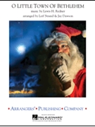 O Little Town Of Bethlehem by - Strand and Dawson - for Concert Band