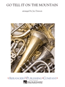 Go Tell It On The Mountain by - Dawson Jay - for Concert Band