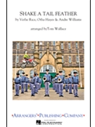 Shake A Tail Feather by Wallace - Wallace Tom - for Marching Band