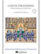 Late In The Evening by - Dawson Jay - for Marching Band ((Old))
