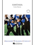 Santana by - Dawson Jay - for Marching Band