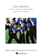 Let's Groove by - Wallace Tom - for Full Score