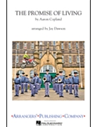 Promise Of Living by Copland Aaron - Dawson Jay - for Marching Band