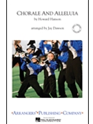 Chorale & Alleluia by Hanson Howard - Dawson Jay - for Marching Band