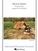 Proud Mary by - Wallace Tom - for Marching Band