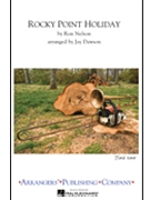 Rocky Point Holiday by Nelson Ron - Dawson Jay - for Marching Band