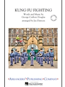 Kung Fu Fighting by - Dawson Jay - for Marching Band