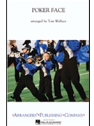 Poker Face by - Wallace Tom - Lady Gaga for Marching Band