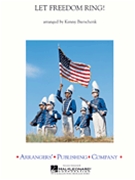 Let Freedom Ring by - Bierschenk Kenny - for Concert Band