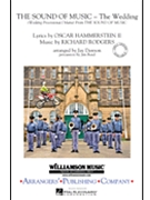 Sound Of Music - The Wedding by Rodgers and Hammerstein - Dawson Jay - for Marching Band