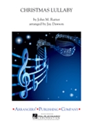 Christmas Lullaby by Rutter John - Dawson Jay - for Concert Band