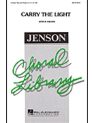 Carry The Light by Eilers Joyce for 3-Part Mixed