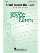 Send Down The Rain by Eilers Joyce for 3-Part Mixed