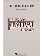 Festival Alleluia by Emerson Roger for 3-Part Mixed