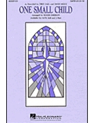 One Small Child by Meece David - Emerson Roger - First Call for SATB and Piano
