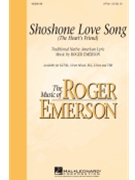 Shoshone Love Song by Emerson Roger - Emerson Roger - for 2-Part