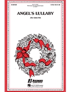 Angel's Lullaby by Gallina Jill for 2-Part