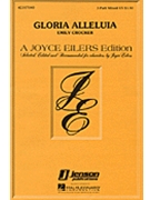 Gloria Alleluia by Crocker Emily for 3-Part Mixed