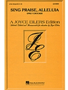 Sing Praise Alleluia by Crocker Emily for 3-Part Mixed