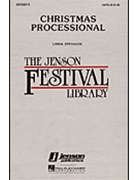 Christmas Processional by Spevacek Linda for SATB