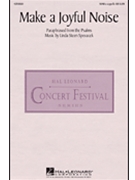 Make A Joyful Noise by Spevacek Linda for SSAB
