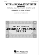 With A Banjo On My Knee by Folk Tune - Spevacek Linda - for 3-Part Mixed