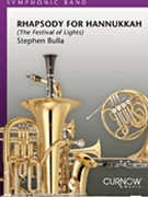 Rhapsody For Hanukkah by Bulla Stephen for Concert Band