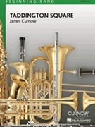 Taddington Square by Curnow James for Concert Band
