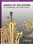 Dance Of The Jesters by Tchaikovsky Pyotr Ilyich - Cramer Ray - for Concert Band