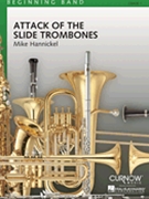 Attack Of The Slide Trombones by Hannickel Mike for Trombone Section w/ Band
